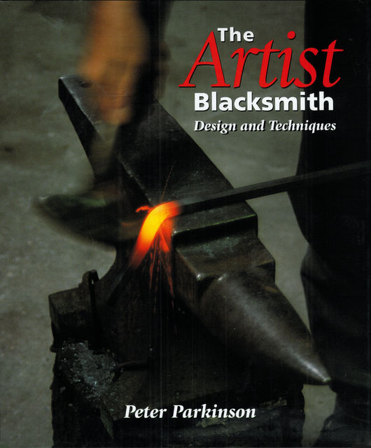 Artist Blacksmith, Peter Parkinson