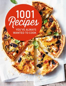 1001 Recipes You Always Wanted to Cook, Pavilion Books
