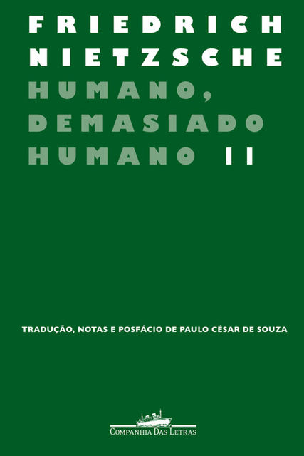 Humano, Demasiado Humano II, Friedrich Nietzsche