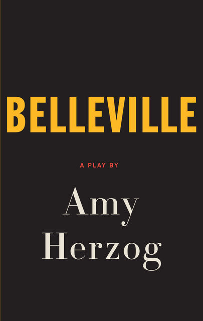 Belleville, Amy Herzog