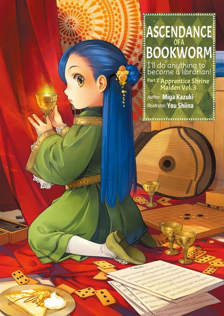 Ascendance of a Bookworm: Part 2 Volume 3, Miya Kazuki