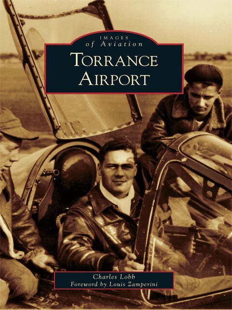 Torrance Airport, Charles Lobb