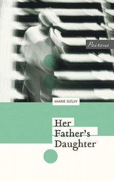 Her Father's Daughter, Marie