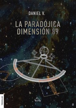 La paradójica dimensión 89, Daniel