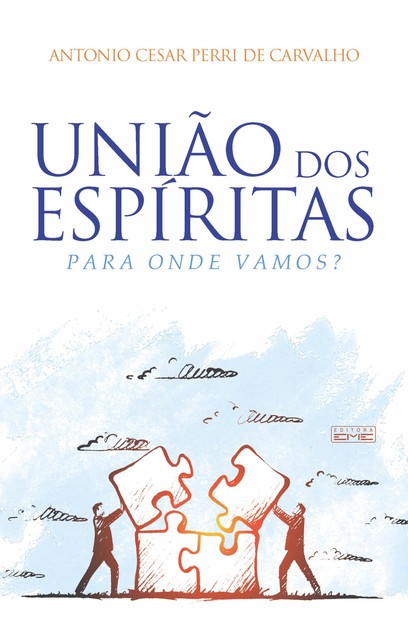 União dos Espíritas, Antonio César Perri de Carvalho