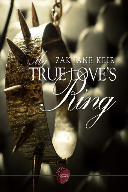 My True Love's Ring, Zak Jane Keir