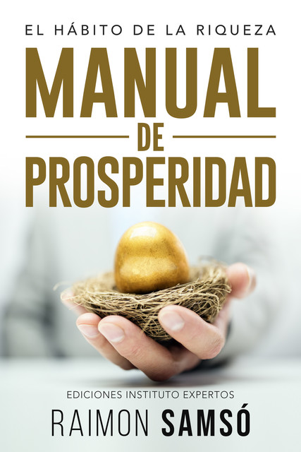 Manual de Prosperidad, Raimon Samsó