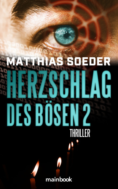 Herzschlag des Bösen 2, Matthias Soeder