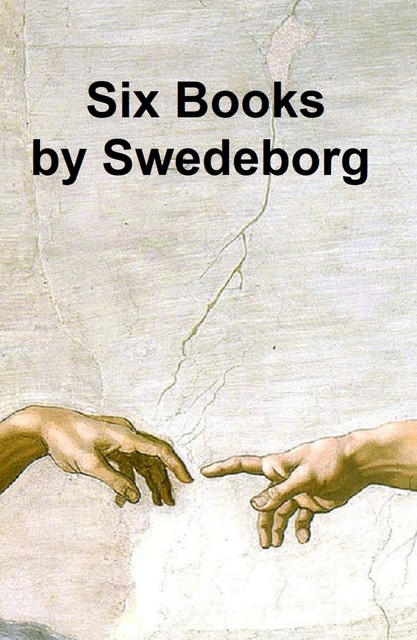 Six Books, Emanuel Swedenborg