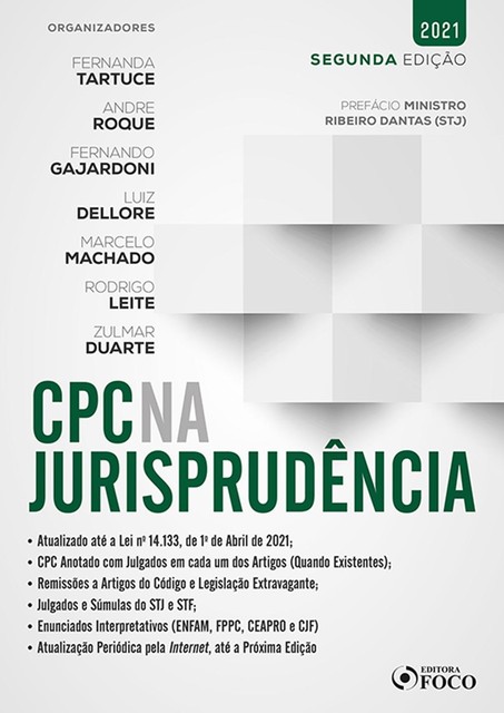 CPC na Jurisprudência, Andre Roque, Fernanda Tartuce, Fernando Gajardoni, Luiz Dellore, Marcelo Machado Rodrigo Leite, Zulmar Duarte