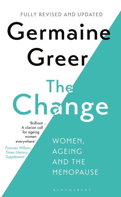 The Change, Germaine Greer