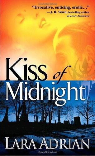 Kiss of Midnight, Lara Adrian