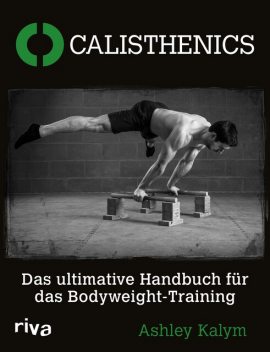 Calisthenics, Ashley Kalym