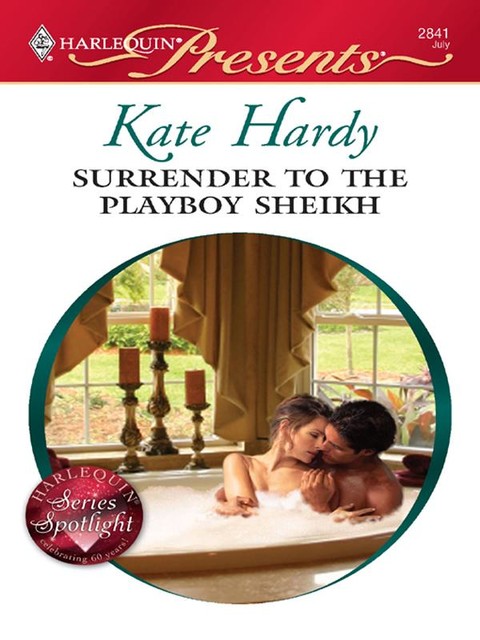 Surrender to the Playboy Sheikh, Kate Hardy