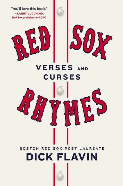 Red Sox Rhymes, Dick Flavin