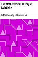 The Mathematical Theory of Relativity, Sir, Arthur Stanley Eddington