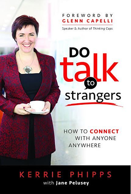 Do Talk to Strangers, Kerrie Phipps