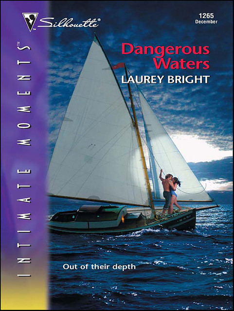 Dangerous Waters, Laurey Bright