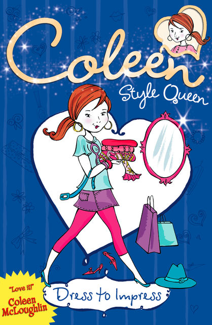 Dress to Impress (Coleen Style Queen, Book 2), Coleen McLoughlin