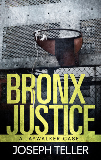 Bronx Justice, Joseph Teller