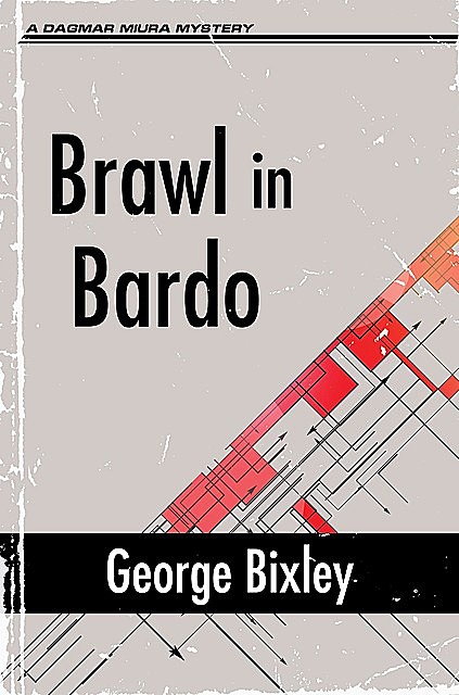 Brawl in Bardo, George Bixley
