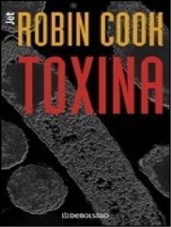 Toxina, Robin Cook