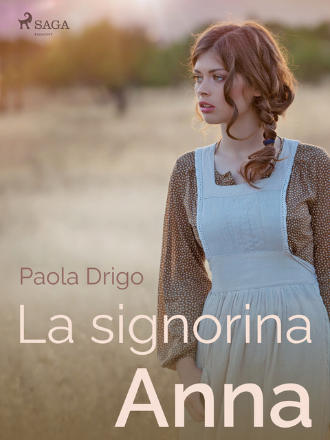 La signorina Anna, Paola Drigo