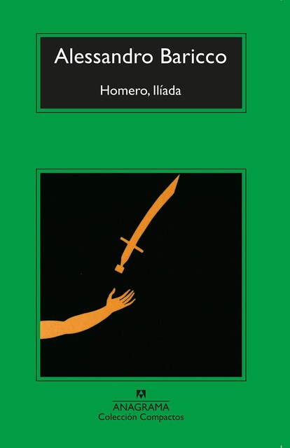 Homero, Ilíada, Alessandro Baricco
