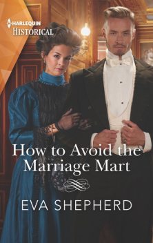 How to Avoid the Marriage Mart, Eva Shepherd
