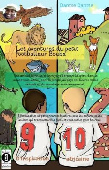 Les aventures du petit footballeur Bouba, Guy Dantse