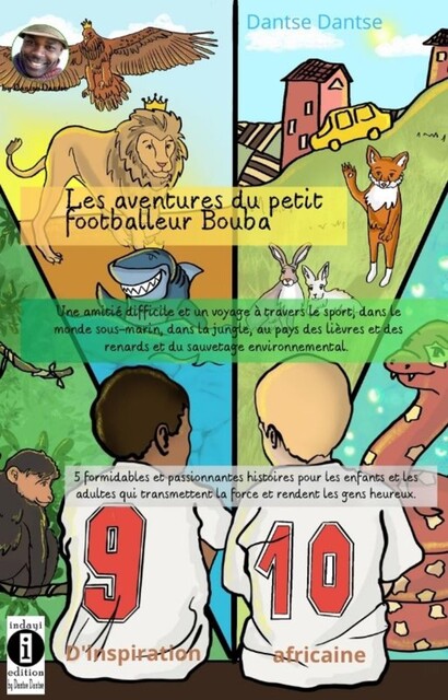 Les aventures du petit footballeur Bouba, Guy Dantse