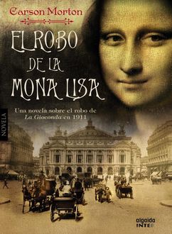 El Robo De La Mona Lisa, Carson Morton