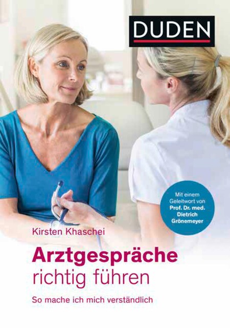 Arztgespräche richtig führen, Kirsten Khaschei
