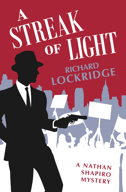 A Streak of Light, Richard Lockridge