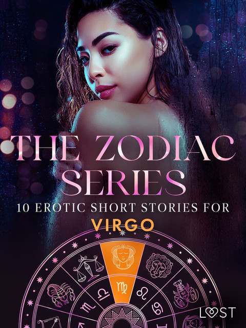 The Zodiac Series: 10 Erotic Short Stories for Virgo, Camille Bech, Lisa Vild, B.J. Hermansson, Marguerite Nousville, Sara Agnès L.