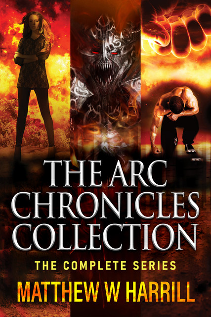 The ARC Chronicles Collection, Matthew W. Harrill