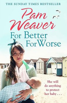 For Better For Worse, Pam Weaver