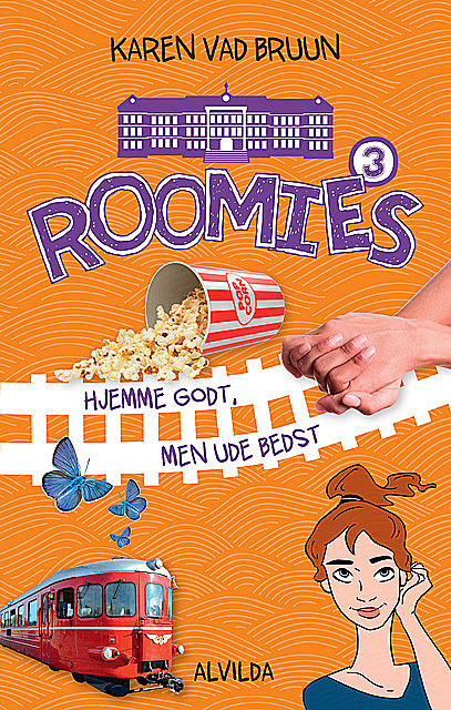 Roomies 3: Hjemme godt, men ude bedst, Karen Vad Bruun