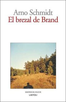 El Brezal De Brand, Arno Schmidt