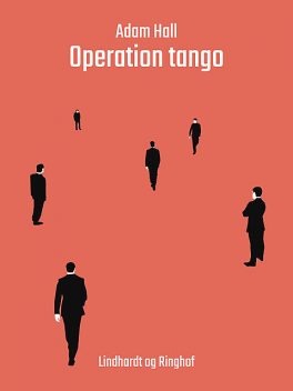 Operation tango, Adam Hall