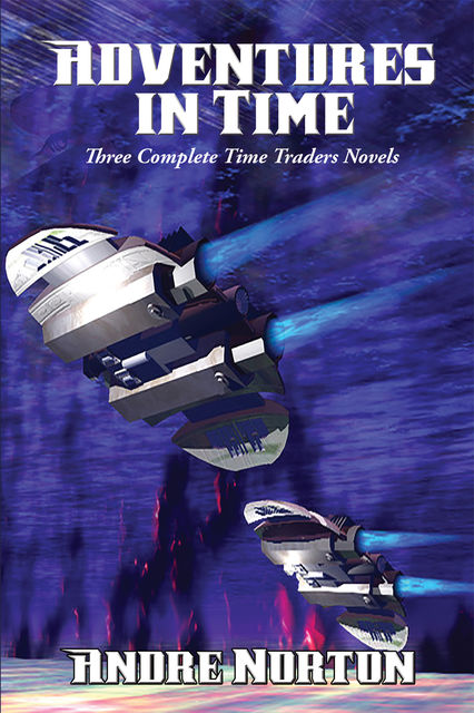Adventures in Time, Andre Norton