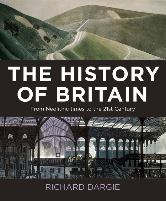 A History of Britain, Richard Dargie