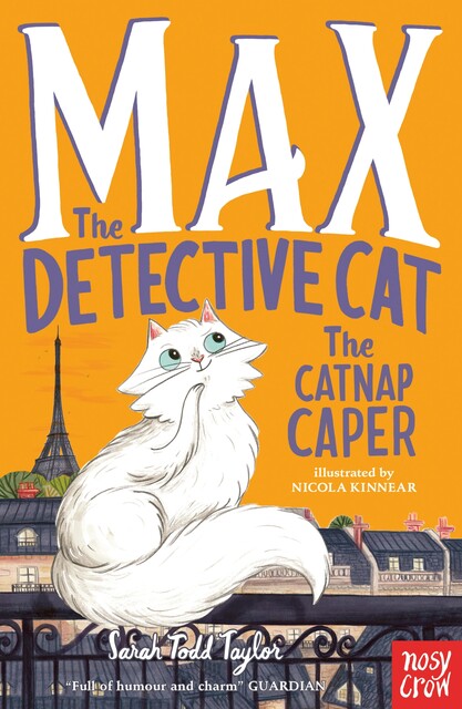 Max the Detective Cat: The Catnap Caper, Sarah Taylor
