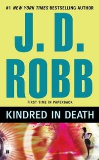 Kindred In Death, J.D.Robb