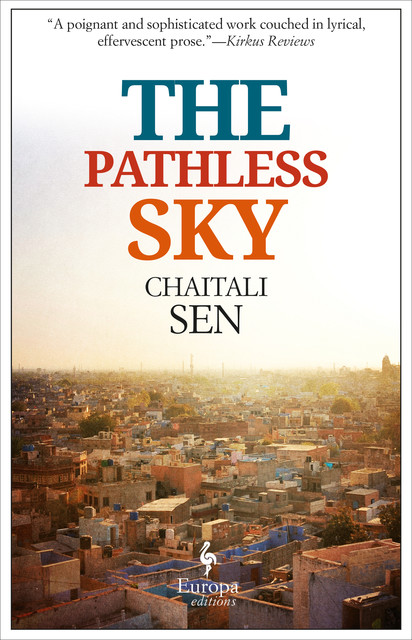 The Pathless Sky, Chaitali Sen