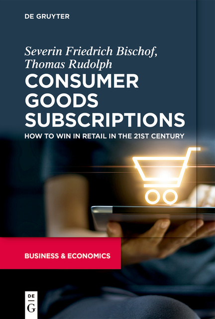 Consumer Goods Subscriptions, Thomas Rudolph, Severin Bischof