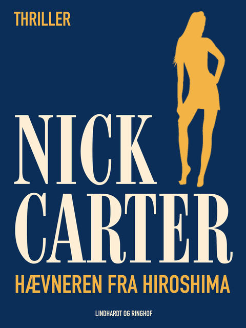 Hævneren fra Hiroshima, Nick Carter