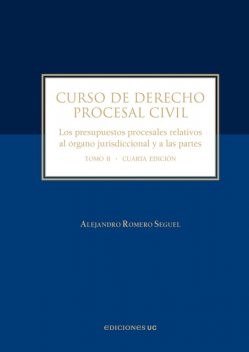 Curso de derecho procesal civil, Alejandro Romero Seguel
