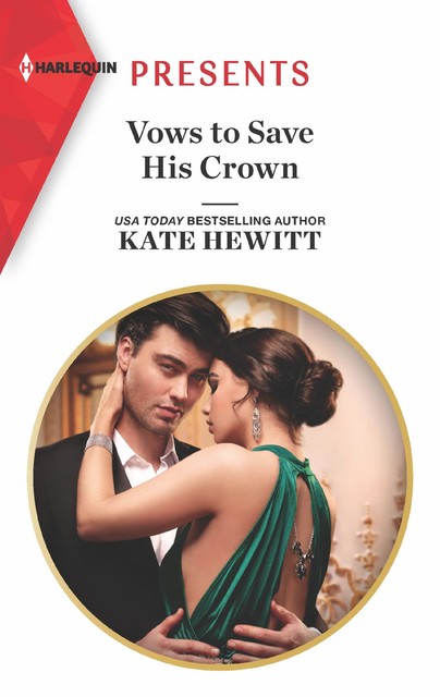 Vows To Save His Crown (Mills & Boon Modern), Kate Hewitt