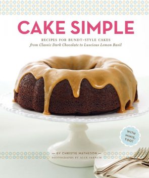 Cake Simple, Christie Matheson